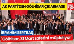 İbrahim Sertbaş: "Gölhisar, 31 Mart zaferini müjdeliyor"