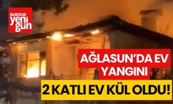 Ağlasun'da yangın! 2 katlı ev kullanılamaz hale geldi