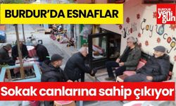 Burdur'da esnaflar sokak canlarına sahip çıkıyor