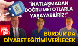 Burdur'da Diyabet Eğitimi Verilecek