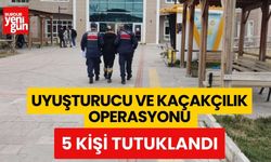 JANDARMA 'DAN UYUŞTURUCU VE KAÇAKÇILIK OPERASYONU 5 KİŞİ TUTUKLANDI