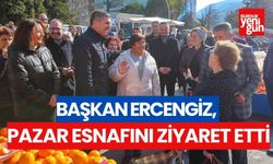 Başkan Ercengiz, Pazar esnafını ziyaret etti