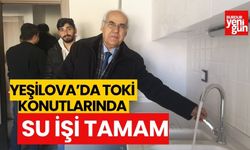 Yeşilova'da TOKİ Konutları için Su İşleri Tamamlandı