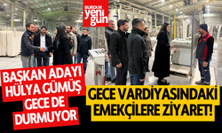 Chp Adayı Hülya Gümüş’ten Gece Vardiyasındaki Emekçilere Ziyaret!