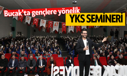 Bucak'ta gençlere yönelik YKS semineri