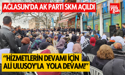 Ağlasun'da Ak Parti SKM Açıldı