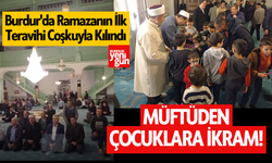 Burdur'da Ramazanın İlk Teravihi Coşkuyla Kılındı