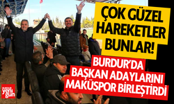 Burdur'da Başkan Adaylarını Maküspor Birleştirdi