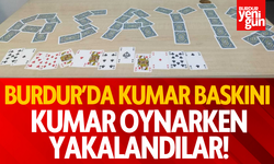 BURDUR'DA EMNİYET EKİPLERİNDEN KUMAR OPERASYONU