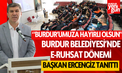 Burdur Belediyesi e-ruhsat lansmanı yapıldı