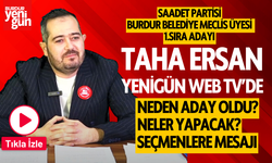 Saadet Partisi Burdur Belediye 1.sıra Meclis Adayı Taha Ersan Yeni Gün Web TV'de