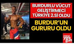 Burdurlu Vücut Geliştirmeci Türkiye 2.si Oldu