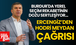 Başkan Ercengiz'den Hodri Meydan Çağrısı