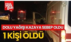 Dolu Yağışı Kazaya Sebep Oldu 1 Kişi Öldü