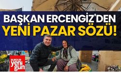 Başkan Ercengiz'den Yeni Pazar Sözü!