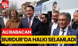 Ali Babacan, Burdur'da halkı selamladı