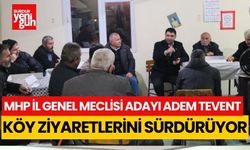MHP Burdur İl Genel Meclisi adayı Adem Tevent, köy ziyaretlerini sürdürüyor