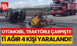 Otomobil traktörle çarpıştı: 1’i ağır 4 yaralı