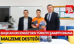 Başkan Ercengiz’den Türkiye Şampiyonuna malzeme desteği