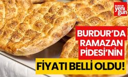 Burdur'da Ramazan pidesi fiyatı belli oldu!
