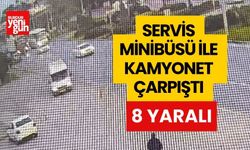  Servis minibüsü ile kamyonet çarpıştı: 8 yaralı