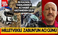 Trafik kazası geçiren AK Parti milletvekilinin kuzeni hayatını kaybetti