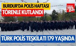 Burdur'da Polis Haftası törenle kutlandı
