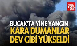 Bucak'ta Yine Yangın: Kara Dumanlar Dev Gibi Yükseldi