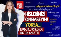 Burdur'da Psikolog Tek Tek Anlattı "Hislerinizi Önemseyin"
