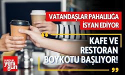 Vatandaşlar Pahalılığa İsyan Ediyor: Kafe ve Restoran Boykotu Başlıyor!