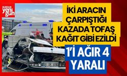 İki aracın çarpıştığı kazada Tofaş adeta kağıt gibi ezildi: 1’i ağır 4 yaralı