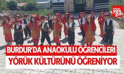 Burdur'da öğrenciler yörük kültürünü öğreniyor