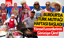 Burdur'da Türk Mutfağı Haftası Başladı