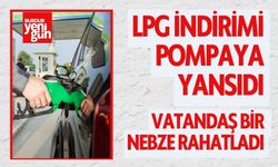 LPG İndirimi Pompaya Yansıdı: Vatandaş Bir Nebze Rahatladı