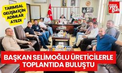 Başkan Selimoğlu Üreticilerle Toplantıda Buluştu: Tarımsal Gelişim İçin Adımlar Atıldı