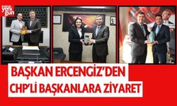 Başkan Ercengiz’den CHP’li başkanlara ziyaret