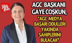 AGC Başkanı Coşkun: "AGC Medya Başarı Ödülleri Yakında Sahiplerini Bulacak''