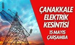 Çanakkale 15 Mayıs Elektrik Kesintisi | UEDAŞ ELEKTRİK KESİNTİSİ