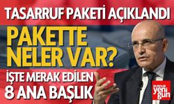 Tasarruf Paketi Açıklandı: İşte Detaylar!