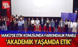 MAKÜ’de Etik Konusunda Farkındalık Paneli: ‘Akademik Yaşamda Etik’