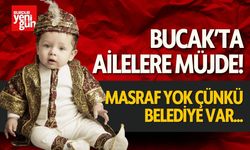 Bucak'ta Ailelere Müjde! Masraf Yok Çünkü Belediye Var