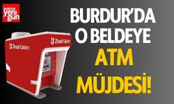 Burdur'da o beldeye ATM müjdesi!