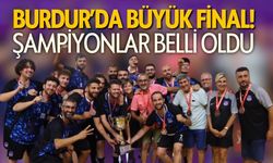 Burdur'da Büyük Final! Şampiyonlar Belli Oldu