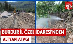 Burdur İl Özel İdaresi'nden Altyapı Atağı