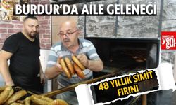 Burdur’da Aile Geleneği: 48 Yıllık Simit Fırını