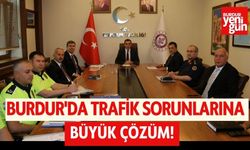 Burdur'da Trafik Sorunlarına Büyük Çözüm!