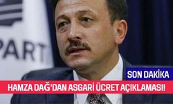 AK Parti Hamza Dağ'dan Asgari Ücret Açıklaması!