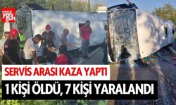 Servis aracı kaza yaptı: 1 ölü, 7 yaralı