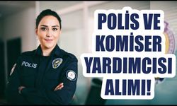 2024 Yılı Komiser Yardımcısı Alım Şartları Açıklandı!