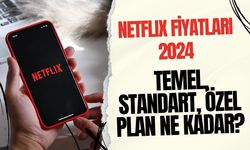 2024 Netflix Fiyatları Ne Kadar? Temel, Standart,Özel Plan Ne Kadar?